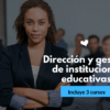 Diplomado dirección y gestión de instituciones educativas